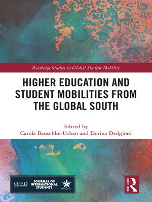 cover image of Higher Education and Student Mobilities from the Global South